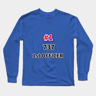 Number one 737 first officer Long Sleeve T-Shirt